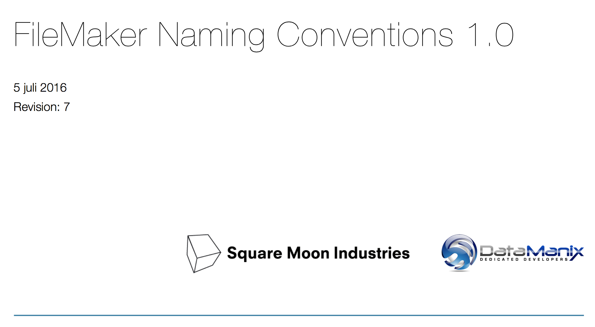 DataManix & SquareMoon naming conventions